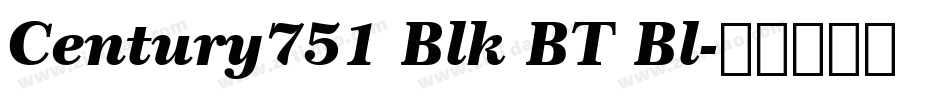 Century751 Blk BT Bl字体转换